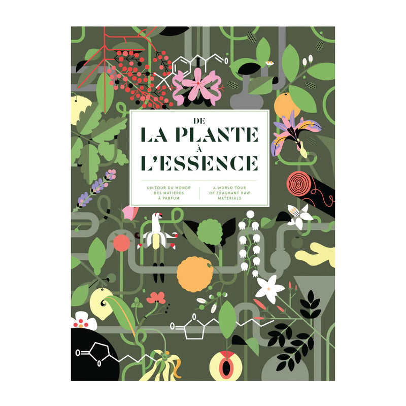 From Plant to Essence (Bilingual)