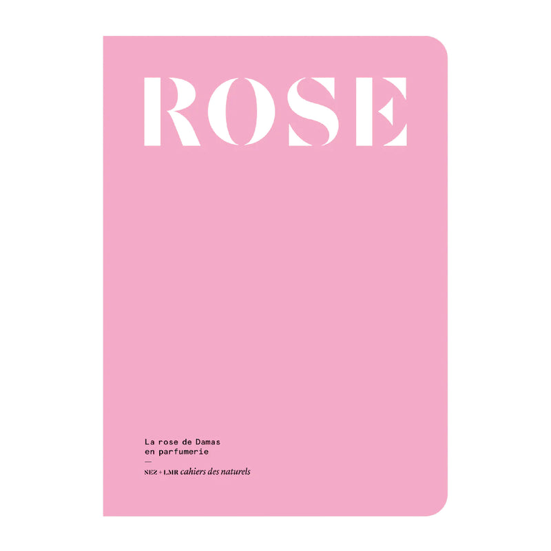 La rose en parfumerie (French)